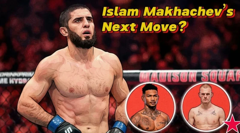 Islam Makhachev Next Fight.