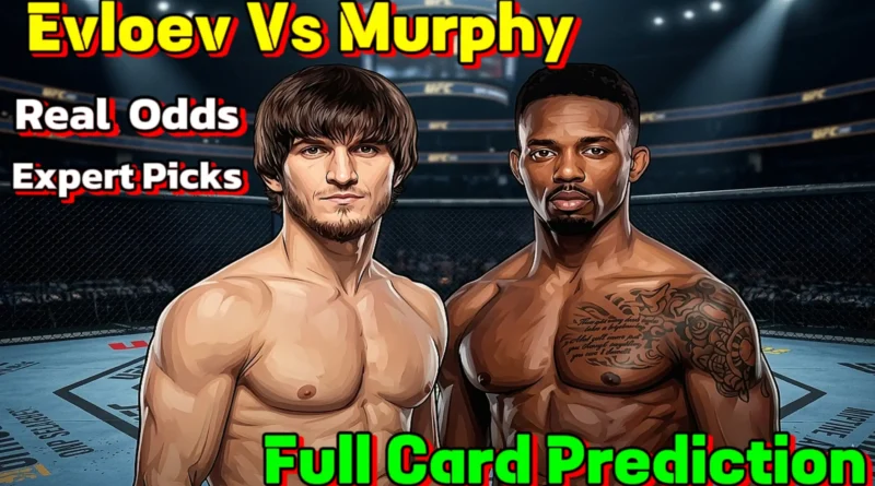 Evloev Vs Murphy Prediction